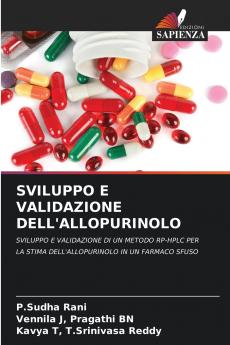 SVILUPPO E VALIDAZIONE DELL'ALLOPURINOLO