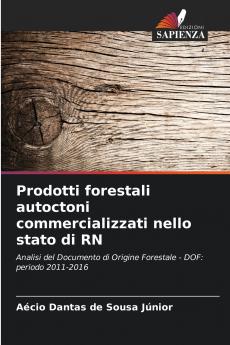 Prodotti forestali autoctoni commercializzati nello stato di RN