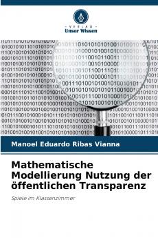 Mathematische Modellierung Nutzung der öffentlichen Transparenz