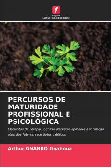 PERCURSOS DE MATURIDADE PROFISSIONAL E PSICOLÓGICA