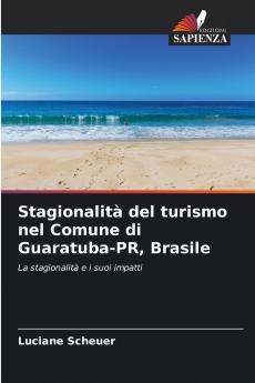 Stagionalità del turismo nel Comune di Guaratuba-PR Brasile