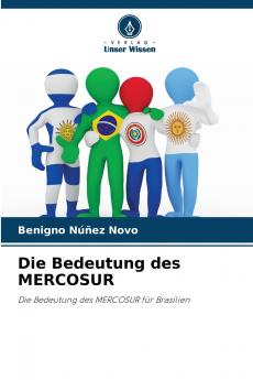 Die Bedeutung des MERCOSUR