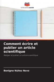 Comment écrire et publier un article scientifique