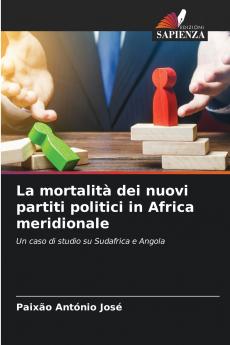 La mortalità dei nuovi partiti politici in Africa meridionale