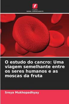 O estudo do cancro