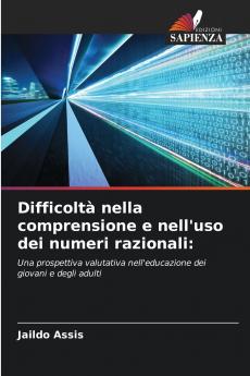 Difficoltà nella comprensione e nell'uso dei numeri razionali