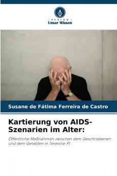 Kartierung von AIDS-Szenarien im Alter