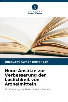 Neue Ansätze zur Verbesserung der Löslichkeit von Arzneimitteln