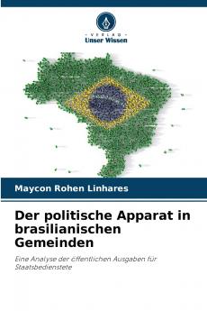 Der politische Apparat in brasilianischen Gemeinden