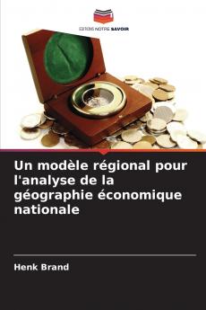 Un modèle régional pour l'analyse de la géographie économique nationale