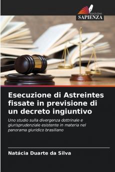 Esecuzione di Astreintes fissate in previsione di un decreto ingiuntivo