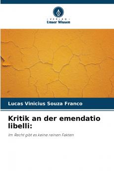 Kritik an der emendatio libelli