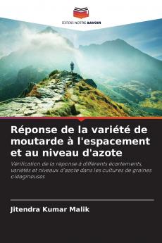 Réponse de la variété de moutarde à l'espacement et au niveau d'azote