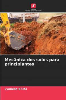 Mecânica dos solos para principiantes