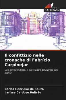 Il confittizio nelle cronache di Fabrício Carpinejar