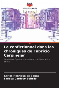 Le confictionnel dans les chroniques de Fabrício Carpinejar