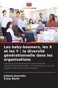 Les baby-boomers les X et les Y