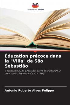 Éducation précoce dans la Villa de São Sebastião