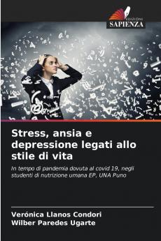 Stress ansia e depressione legati allo stile di vita