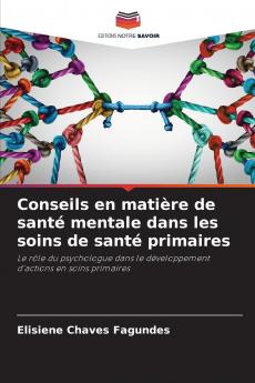 Conseils en matière de santé mentale dans les soins de santé primaires