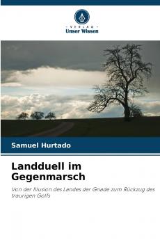 Landduell im Gegenmarsch