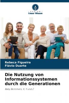 Die Nutzung von Informationssystemen durch die Generationen
