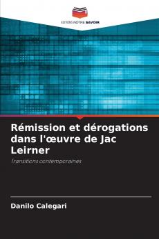 Rémission et dérogations dans l'œuvre de Jac Leirner