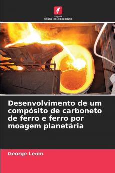 Desenvolvimento de um compósito de carboneto de ferro e ferro por moagem planetária