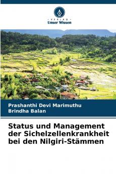 Status und Management der Sichelzellenkrankheit bei den Nilgiri-Stämmen