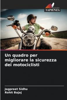 Un quadro per migliorare la sicurezza dei motociclisti