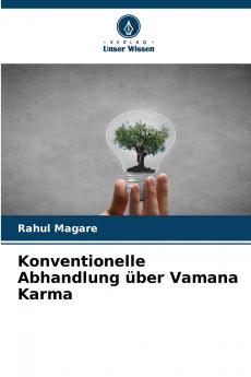 Konventionelle Abhandlung über Vamana Karma