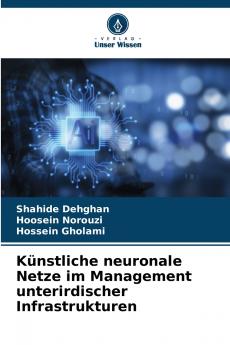 Künstliche neuronale Netze im Management unterirdischer Infrastrukturen