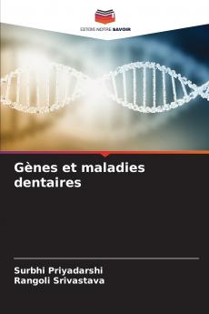 Gènes et maladies dentaires