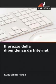 Il prezzo della dipendenza da Internet