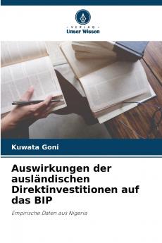 Auswirkungen der ausländischen Direktinvestitionen auf das BIP