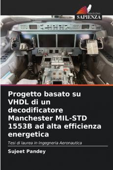 Progetto basato su VHDL di un decodificatore Manchester MIL-STD 1553B ad alta efficienza energetica