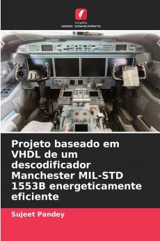 Projeto baseado em VHDL de um descodificador Manchester MIL-STD 1553B energeticamente eficiente