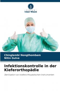 Infektionskontrolle in der Kieferorthopädie