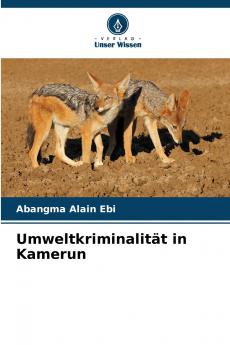 Umweltkriminalität in Kamerun
