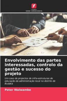 Envolvimento das partes interessadas controlo da gestão e sucesso do projeto