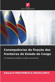 Consequências da fixação das fronteiras do Estado do Congo