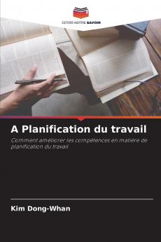A Planification du travail
