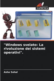 Windows svelato