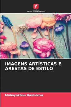 IMAGENS ARTÍSTICAS E ARESTAS DE ESTILO