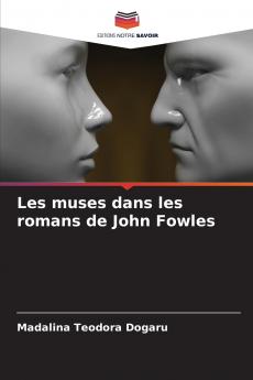 Les muses dans les romans de John Fowles