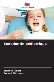 Endodontie pédiatrique