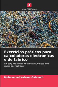 Exercícios práticos para calculadoras electrónicas e de fabrico