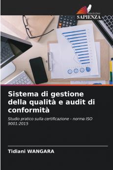 Sistema di gestione della qualità e audit di conformità