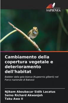 Cambiamento della copertura vegetale e deterioramento dell'habitat