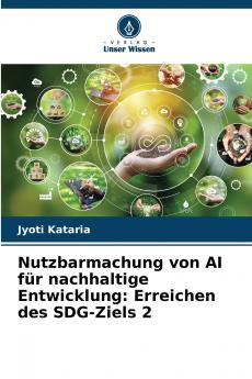 Nutzbarmachung von AI für nachhaltige Entwicklung